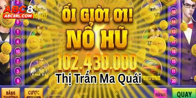 Bí quyết chinh phục thị trấn ma quái tại ABC8 Bí quyết chinh phục thị trấn ma quái tại ABC8