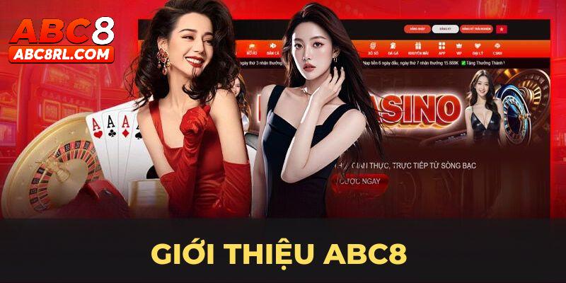 Giới thiệu ABC8 về những sản phẩm cá cược hấp dẫn Giới thiệu ABC8 về những sản phẩm cá cược hấp dẫn