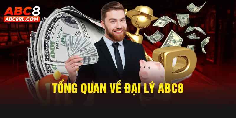 Những thông tin cơ bản về đại lý ABC8 Những thông tin cơ bản về đại lý ABC8
