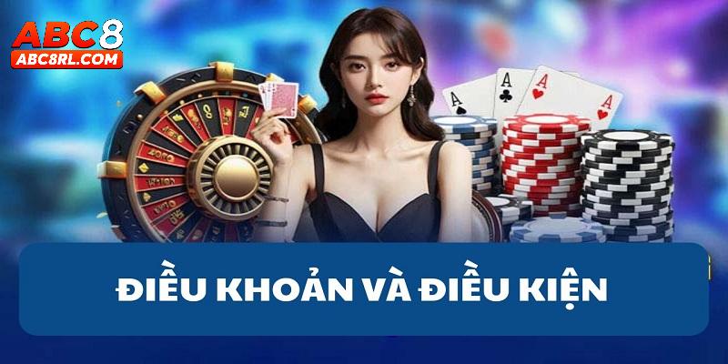 Giới thiệu về điều khoản điều kiện của nhà cái ABC8 Giới thiệu về điều khoản điều kiện của nhà cái ABC8