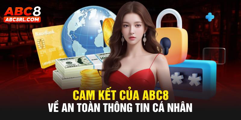 Quyền lợi mà người chơi có được từ quyền riêng tư ABC8 Quyền lợi mà người chơi có được từ quyền riêng tư ABC8