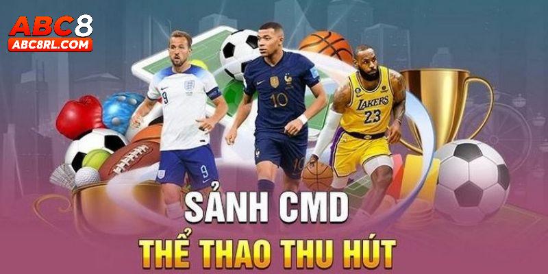 Ưu điểm mà sảnh CMD thể thao mang lại cho người chơi Ưu điểm mà sảnh CMD thể thao mang lại cho người chơi