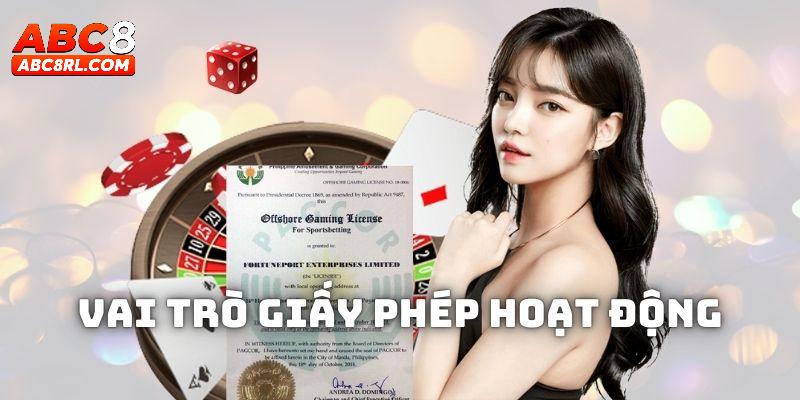 Vai trò của giấy phép hoạt động tại ABC8 Vai trò của giấy phép hoạt động tại ABC8